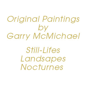 Original Paintings by Garry McMichael